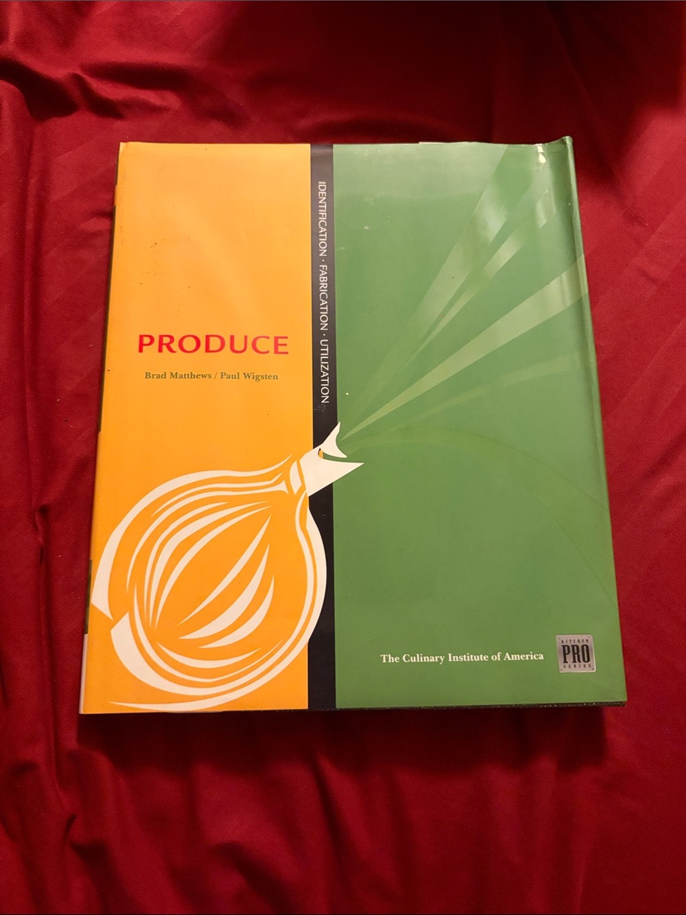Produce - The Culinary Institute of America Cookbook
